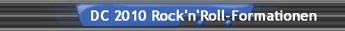DC 2010 Rock'n'Roll-Formationen