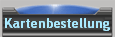 Kartenbestellung