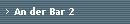 An der Bar 2