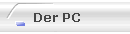 Der PC